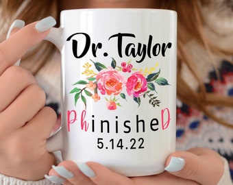 PhD Graduation Gift, Doctorate Degree Graduate Mug, Doctor Mug, Student Gift, PhD Grad Gift, Coffee Mug 2023