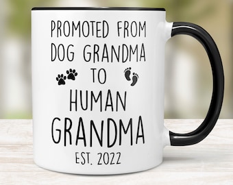 Promoted From Dog Grandma To Human Grandma, Pregnancy Announcement, New Grandma Gift, Baby Announcement