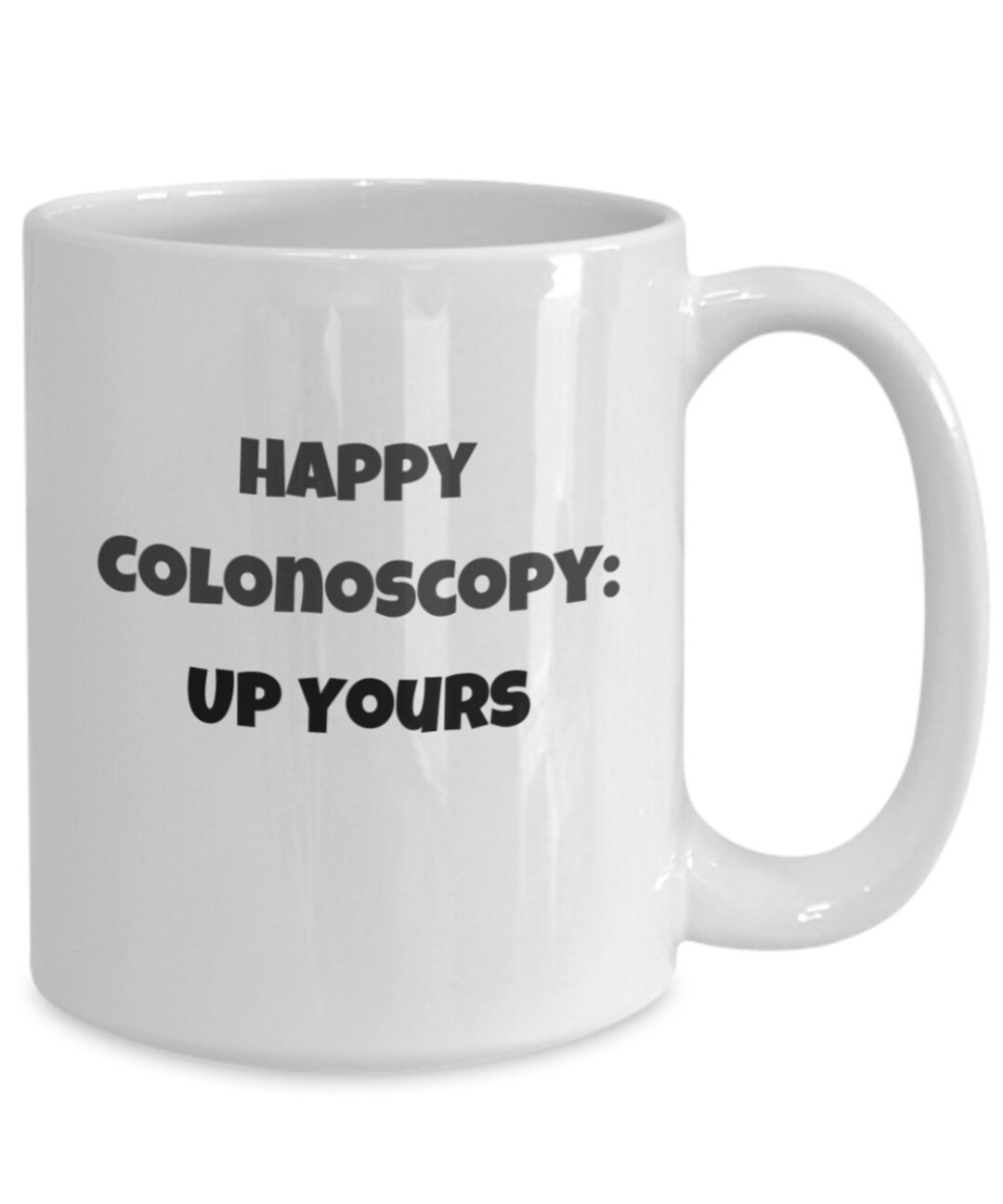 Funny Colonoscopy Coffee Mug Colonoscopy Gag Gift for Etsy
