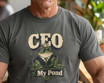 CEO My Pond T-shirt | Frog Boss Graphic Tee, Funny Pond Shirt