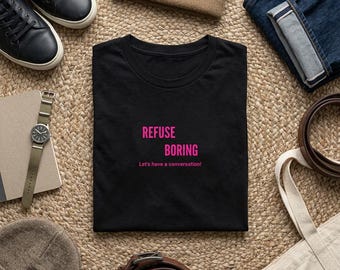 Schluss mit Langeweile! | Minimalistisches T-Shirt mit motivierender Typografie