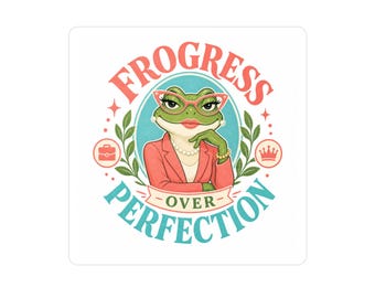 Frogress Over Perfection Frog Illustration Kiss-Cut Vinyl Decal