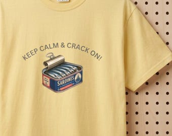 Keep Calm & Crack On sardine can T-Shirt | retro canned fish art