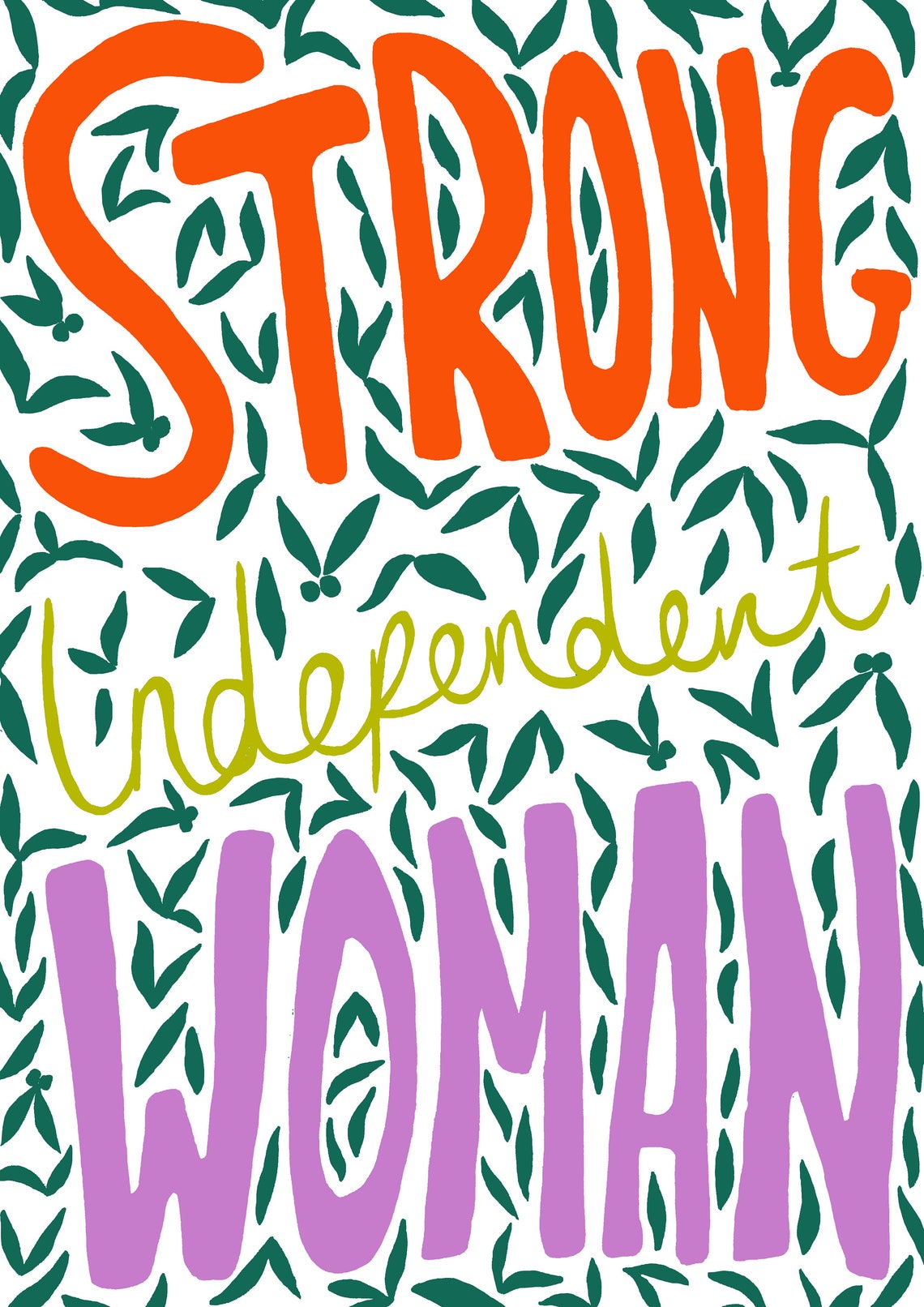 Strong Independent Woman Print Floral Print Quote Print Etsy