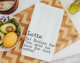 latte coffee kitchen towel funny kitchen hand towels, coffee lover gift for her, coffee bar decor, sarcastic gifts for coworkers, best gifts