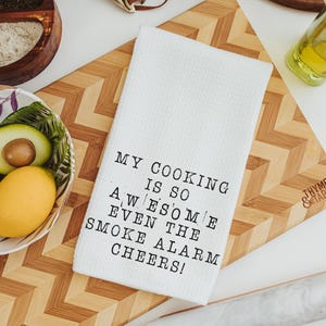 my cooking is so awesome funny kitchen towels, sarcastic kitchen hand towels, cooking gifts for her, grilling gifts for men, chef gifts for