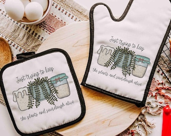 Funny sourdough quotes oven mitt pot holder, keeps plants alive plant table runner decor for dining table, sourdough kitchen decor, baking