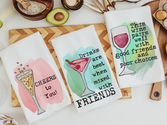 this wine pairs well with, wine kitchen towels, cheers to you champagne dish towels, new apartment gift for her, cocktail gifts for women