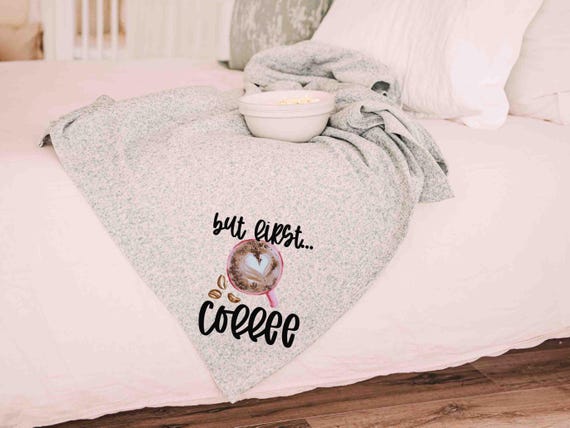 but first coffee snuggle blanket for couples, coffee lover gifts for her, cozy Valentines day gifts for girlfriend, funny throw blankets for