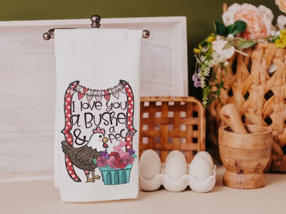 I love you a bushel and a peck Valentines day kitchen towels, cute Valentines gift for her from mom, Valentines Day chicken hand towels for