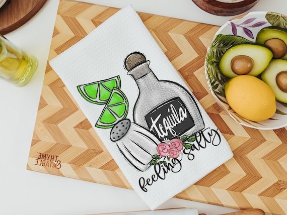 feeling salty funny kitchen towels for Mom, tequila gifts for women, bar cart accessories, margarita bar decor, 21st birthday gift for her