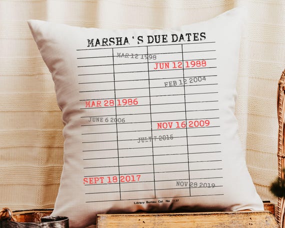 personalized library due date throw pillows for couch, custom book lover gift for women, bookish Christmas gifts for grandma, special dates