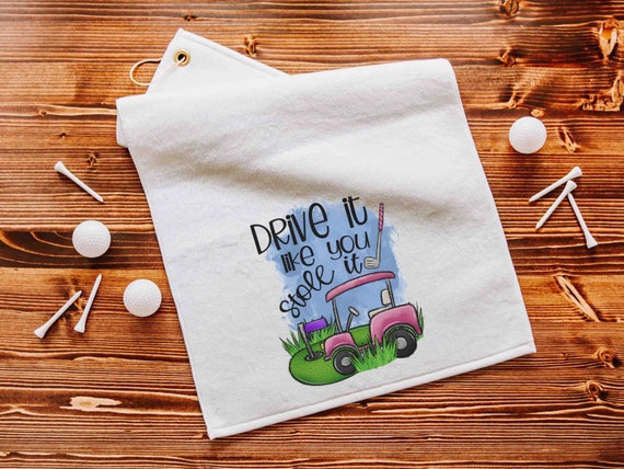 drive it like you stole it golf towels with grommet, funny golf bag accessories, golf mom Mothers day gifts for golfers,  lady golfer gifts