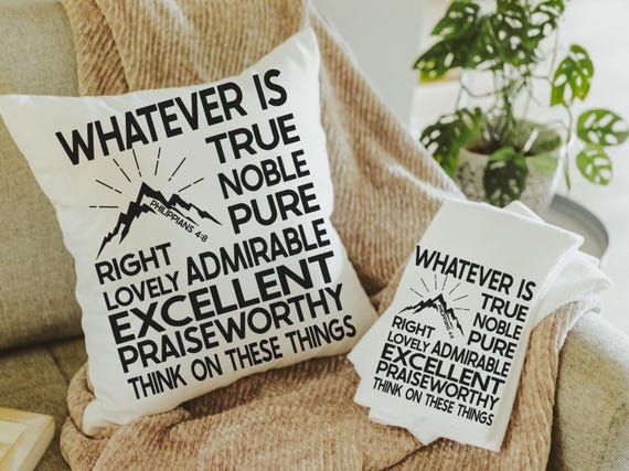 Philippians 4:8 Throw Pillow, Christian Decor, His and Hers Gifts