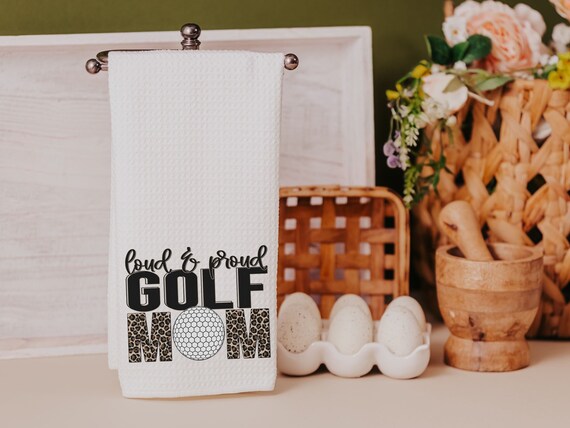 loud and proud golf kitchen towels, golf mom gift, leopard print golf towels for women, step mom Mothers day gift from son, golf hand towel