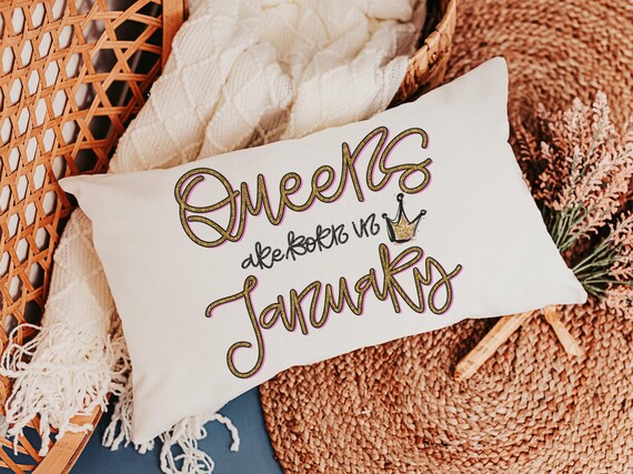 queens are born in January lumbar pillow for bed, January birthday gifts for sisters, college dorm decor for girls, fun throw pillows for