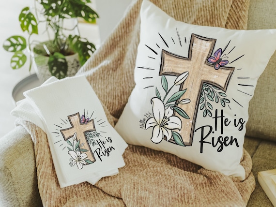 he is risen religious Easter kitchen towels Christian throw pillow for living room, Easter hostess gift for sister, Easter lily Matthew 28:6