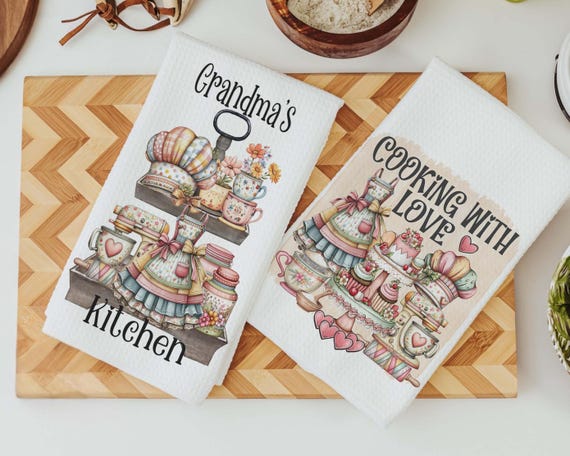 Grandma's Kitchen & Cooking with Love Towels