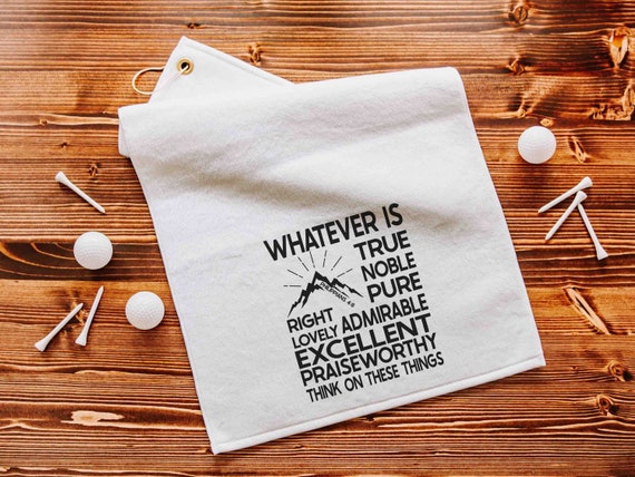 Christian golf towel for golf bags, whatever is true scripture gifts for men, Philippians 4:8 Bible verse golf gifts for son in law, ball