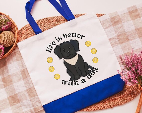 Life is better with a dog black lab tote bag