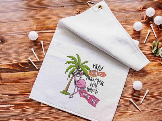 Born to stand out flamingo golf towel with hook