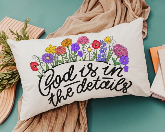 God is in the details wildflower lumbar pillow for couch, floral throw pillow for bed, Christian Mothers day gifts for mother in law, faith