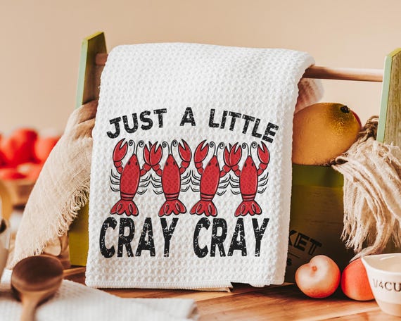 just a little cray cray funny kitchen towels for women, foodie gifts cute crawfish hand towels for besties, crawfish boil party decor, Cajun