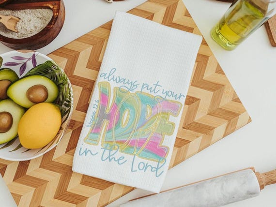 hope in the Lord kitchen towels, religious kitchen decor, faith gifts for her, Bible verse Christian gifts for women inspirational hand