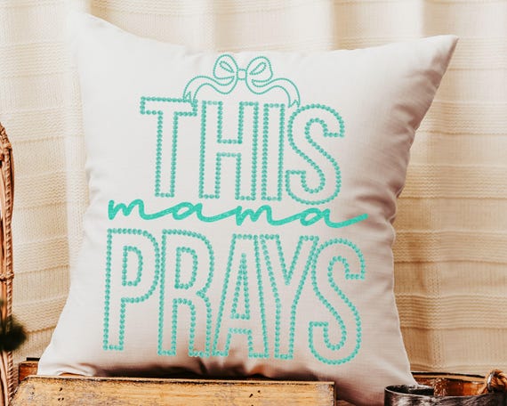 this mama prays throw pillow for bed, cute Christian throw pillows for couch, trendy Mothers day gifts for step mom, unique gift for new mom