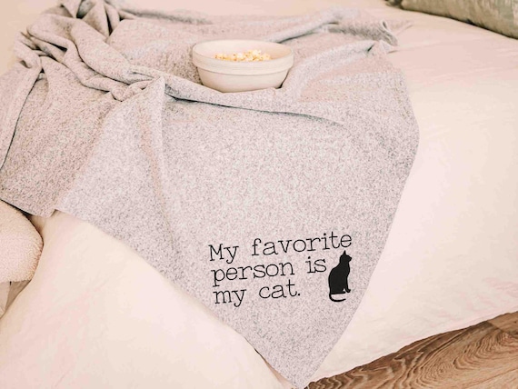 my favorite person is my cat throw blanket for bed, cozy Christmas gifts for cat lovers, snuggle blanket 50x60, cat mom blanket, cute cat