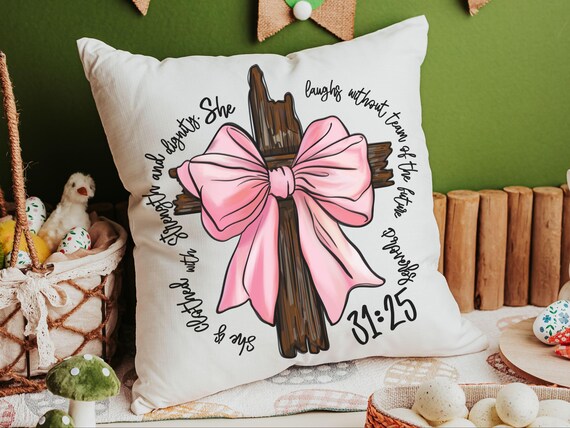 She is clothed with strength and dignity pillows