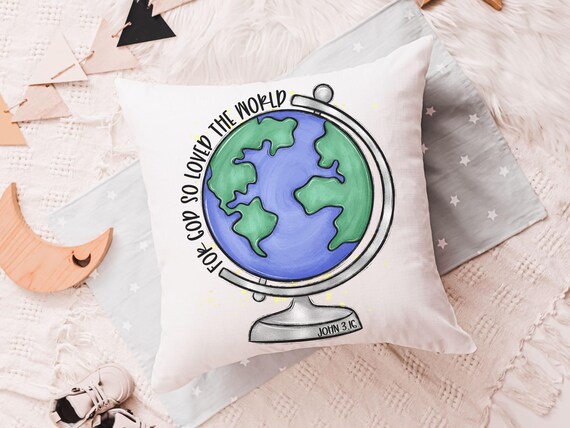 for God so loved the world Earth globe throw pillows for kids, baptism gift boy from grandparents, John 3 16 Bible verse pillow covers 18x18