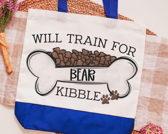 Personalized Will Train For Kibble Tote Bag