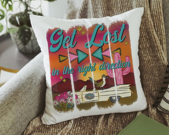 Get lost in the right direction inspirational throw pillows for couch, summer road trip RV decorations for inside, glamping bachelorette