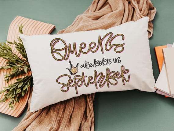 queens are born in September lumbar pillow for girls, September birthday gifts for her, college dorm pillows, fun throw pillows for bed