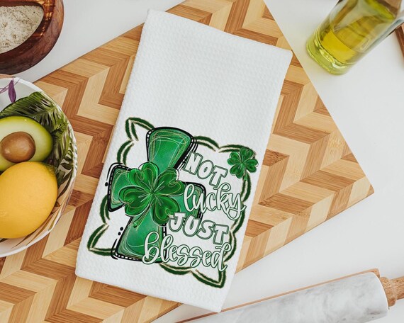 Not Lucky Just Blessed Towel