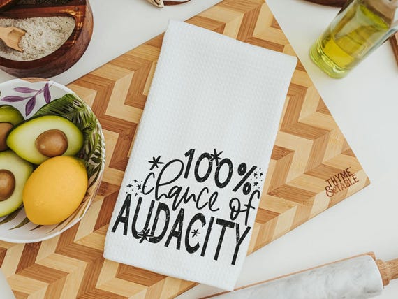 the audacity funny kitchen towels for women, sassy gifts, sarcastic kitchen sayings hand towels for powder room, best friend birthday gifts