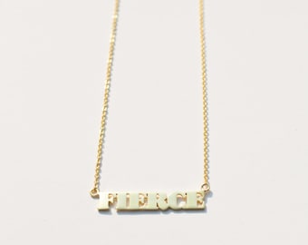 Collier FIERCE l Mots Collier l Collier En Or l Collier Avec Mots l Collier Monogramme l Collier Nom Collier