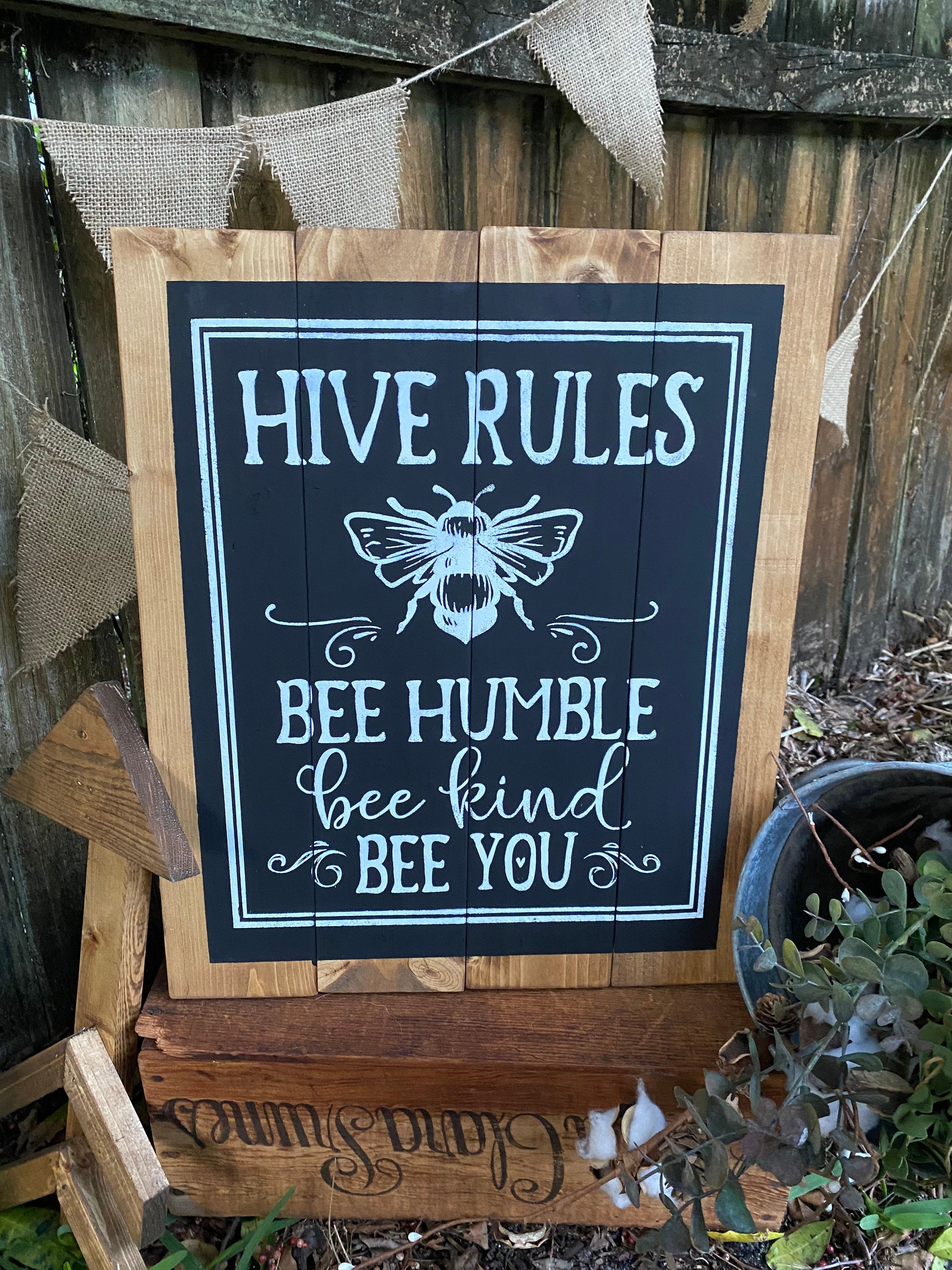Hive Rules sign Farmhouse Sign 14x17 Sign | Etsy