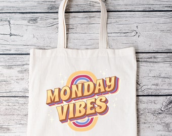 Monday Vibes Canvas Tote Bag I Love Mondays tote bag gift for mom gift for her for him boho rainbow tote bag