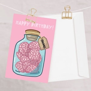 Birthday Jar Of Brains Greeting Card, Neuroscience, Neurology Gift, Psychology Student, Graduation Gifts, science teacher, neuro nurse, Cute