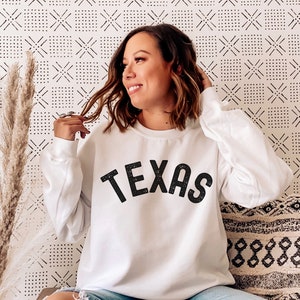 Texas Sweatshirt, Texas Shirt, Texas Gifts, Texas Sweater, Texas Souvenir Jumper, Gift For Travel Lover, Love Texas Top, Womens Girls Texas