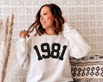 1981 Birthday Year Number Sweatshirt for Women, Womens 1981 Birthday Sweater, Birthday Gift, College Style 1981 Shirt, Born in 1981 Sweater
