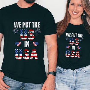 Couples 4th of July Shirts, Funny Fourth of July Couple We Put The US in USA Tshirts, Matching His and Her American Flag Drinking Party Tee
