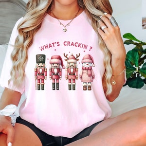 Funny Nutcracker Shirt for Women, Cute Christmas Tee, Sugar Plum Nutcracker T-Shirt, Nutcracker Comfort Colors Tshirt,Pink Nutcracker Shirts