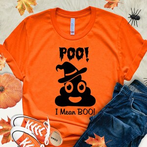 Poop Emoji Shirt Poo I Mean Boo Funny Halloween Costume Poop Emoji Shirt Poo I Mean Boo Funny Halloween Costume