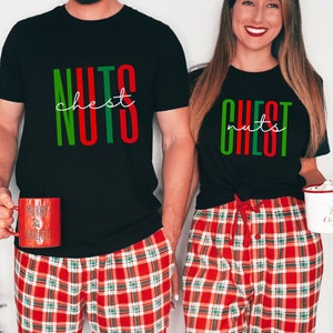 Funny Couples Christmas Shirts, Matching Christmas Party Tees,His and Hers Chest Nuts Shirt, Couples Outfits, Holiday Party Couple TShirts