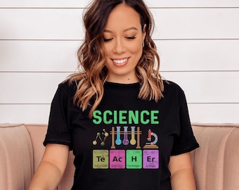 Science Teacher Shirt, Cute Science Teacher Tshirt, Science Nerdy T-shirt, Gift For Science Geek Professor, Teacher Appreciation Gift Shirt