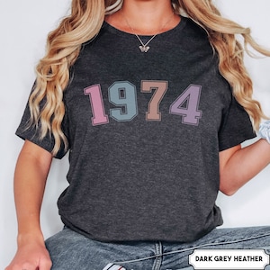 1974 Birthday Year Shirt, 1974 50th Birthday Shirt, Vintage 1974 T shirt, 1974 Shirt, 1974 T-shirt For Women, 50th Birthday Shirts 1974