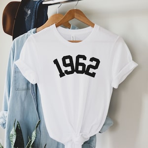 1962 Birthday Year Shirt, 60th Birthday Gift Top, Birthday Gift for Women, Born in 1962 Top, 1962 Birth Year Number Shirt,Birthday Gift Idea